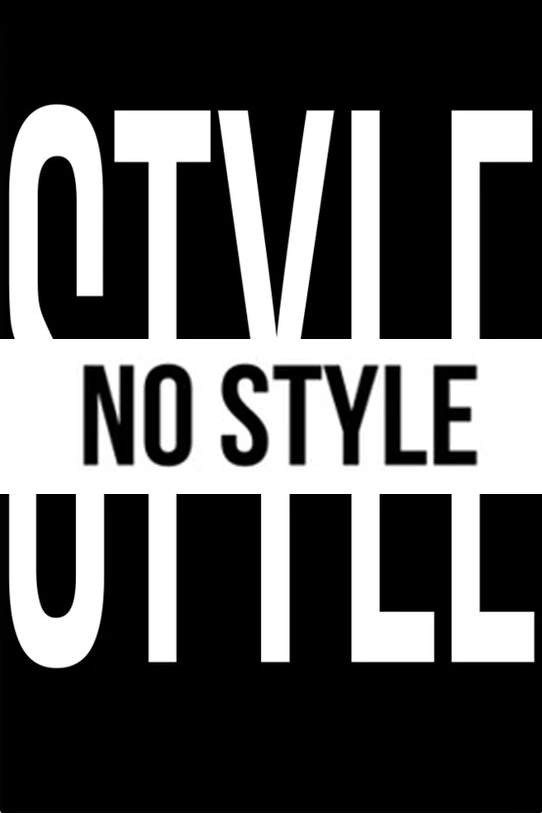 NO STYLE